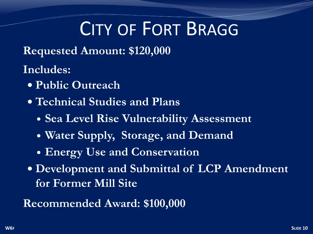 c ity of f ort b ragg requested amount
