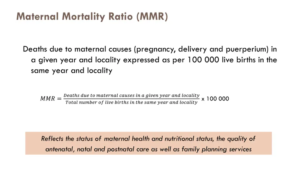 maternal mortality ratio mmr