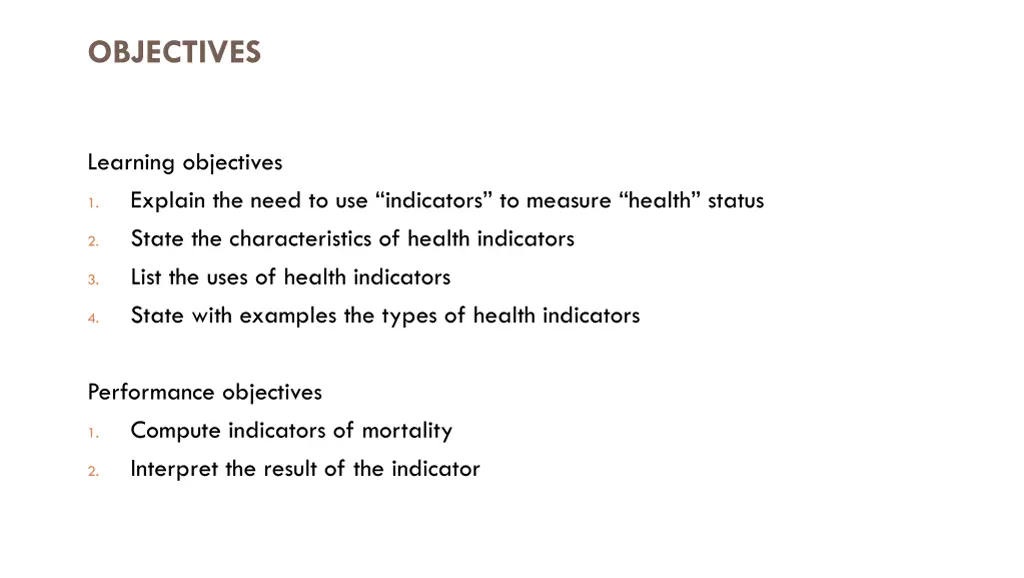 objectives