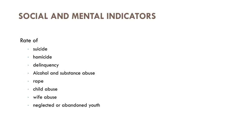 social and mental indicators