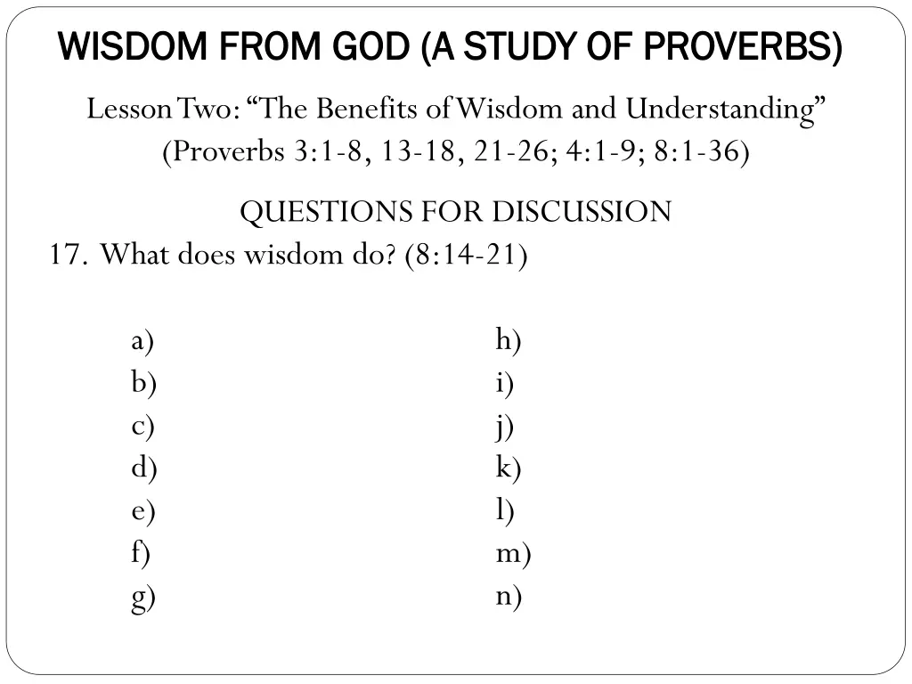 wisdom from god a study of proverbs wisdom from 9