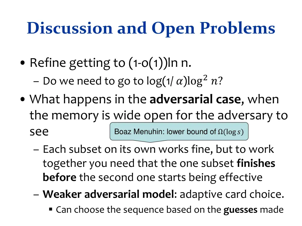 discussion and open problems