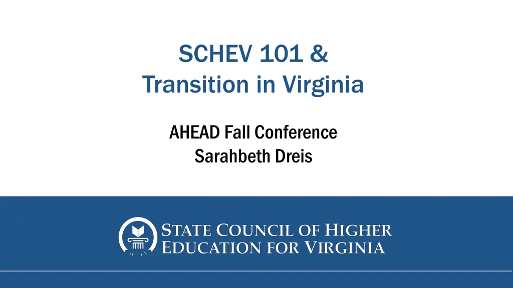 schev 101 transition in virginia