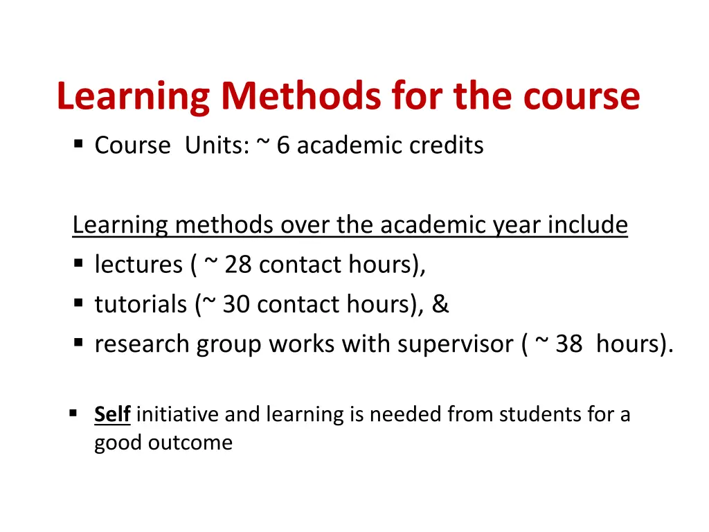 learning methods for the course course units