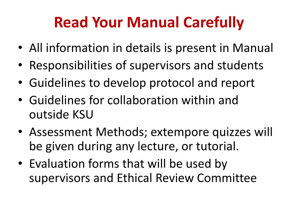 read your manual carefully