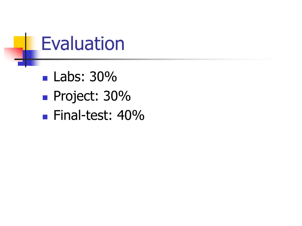 evaluation
