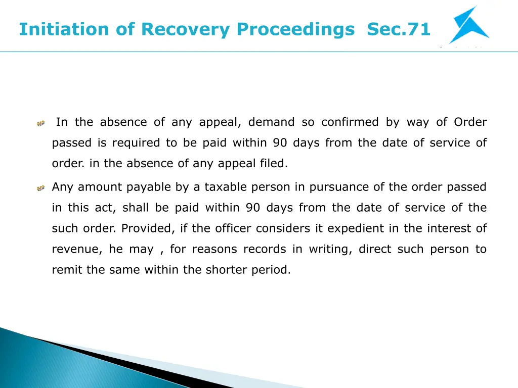 initiation of recovery proceedings sec 71