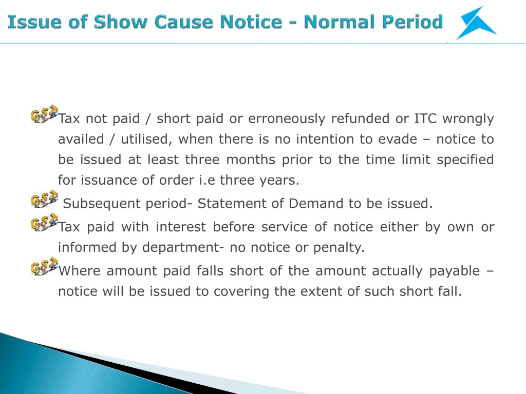 tax not paid short paid or erroneously refunded