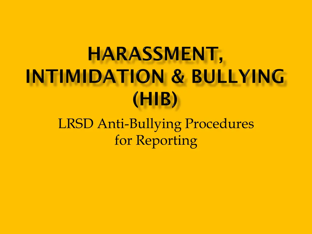 lrsd anti bullying procedures for reporting
