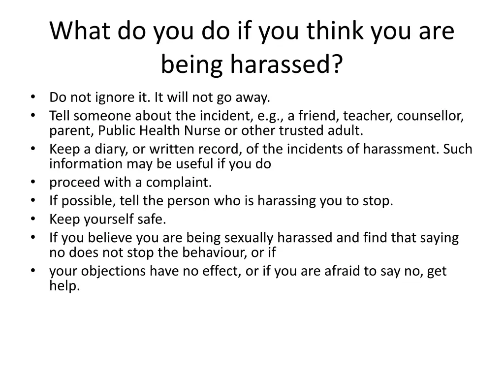 what do you do if you think you are being harassed