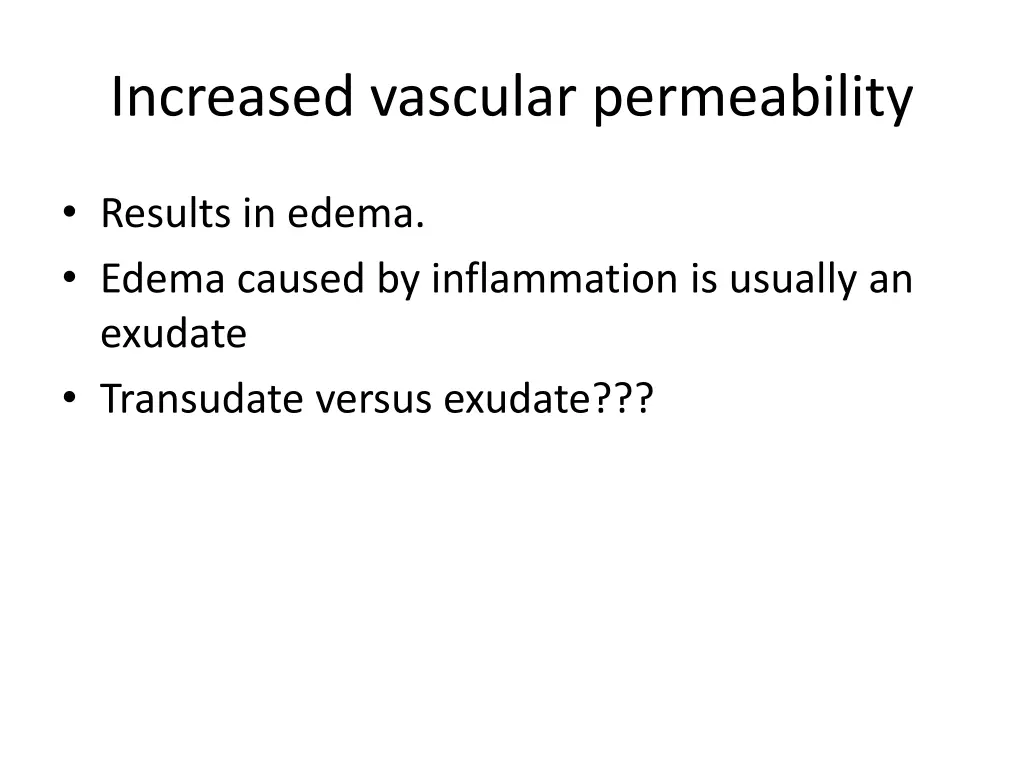 increased vascular permeability