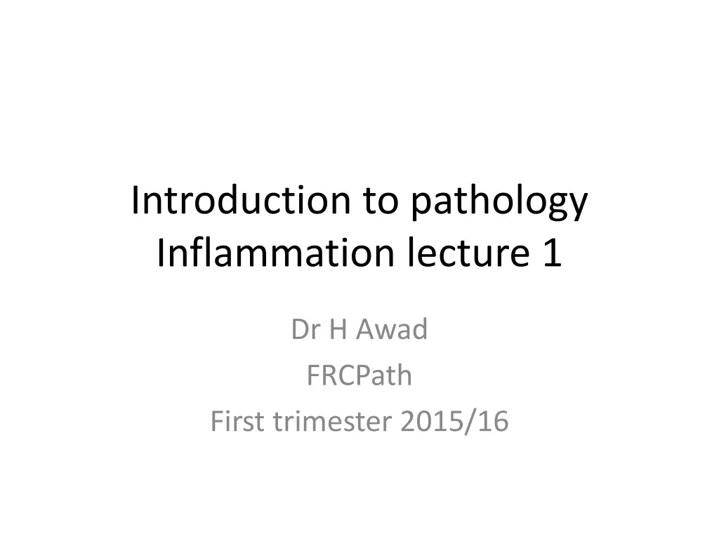 introduction to pathology inflammation lecture 1