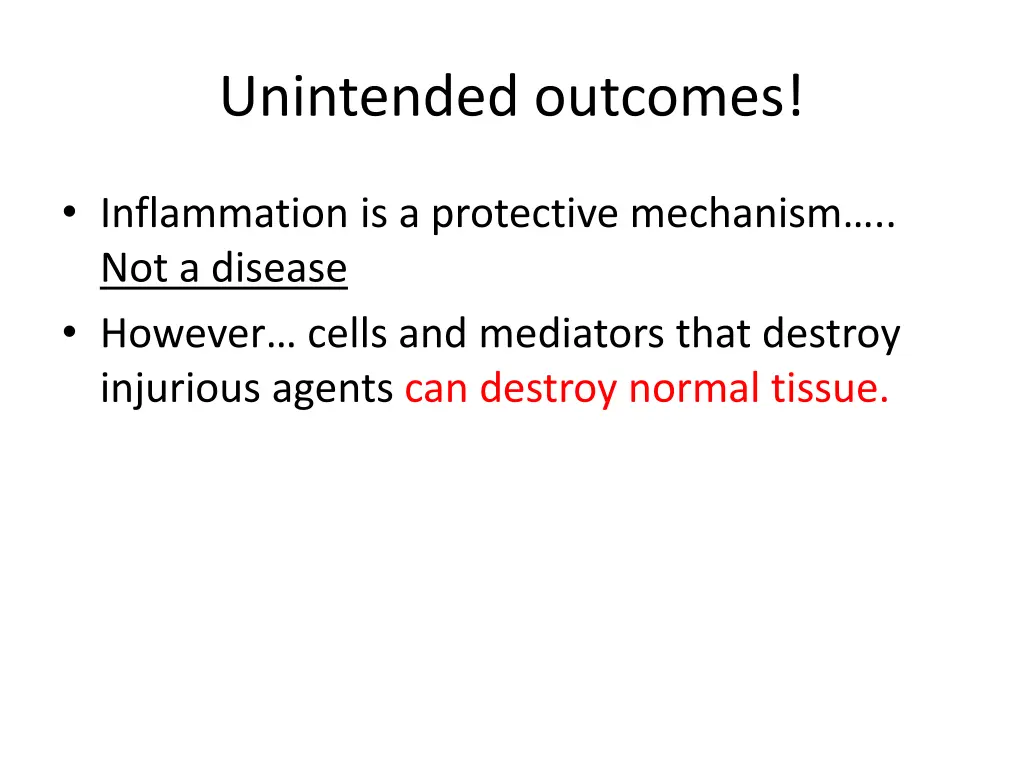 unintended outcomes