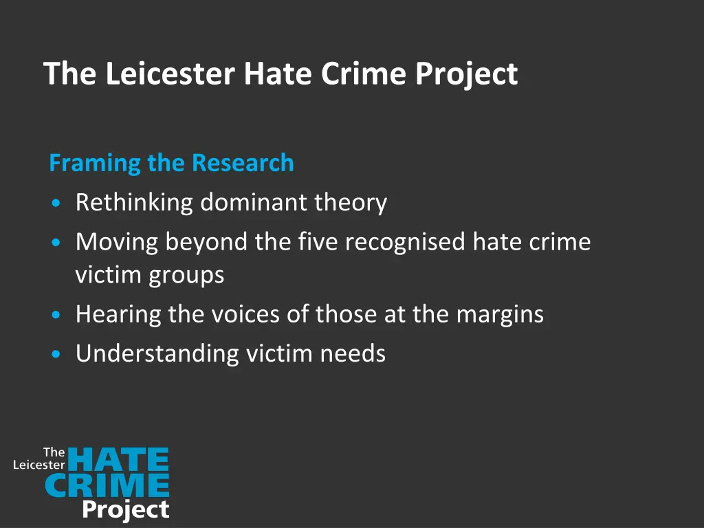 the leicester hate crime project