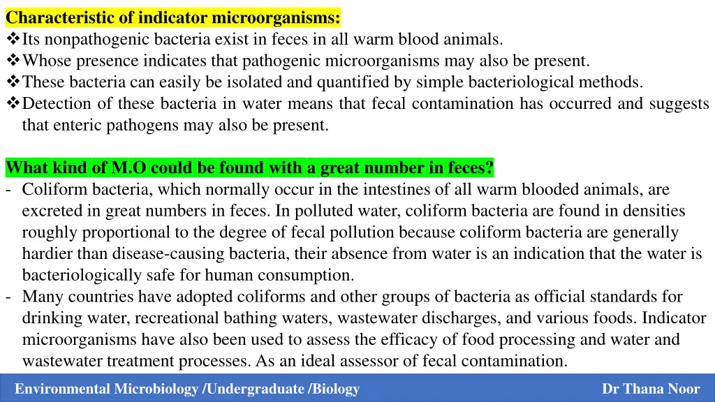 characteristic of indicator microorganisms