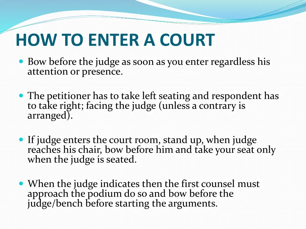 how to enter a court