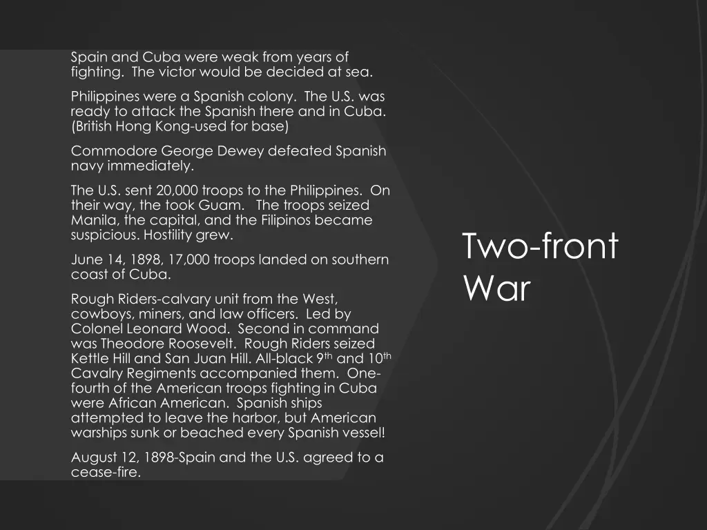 spain and cuba were weak from years of fighting