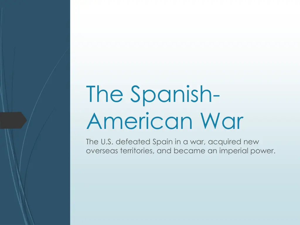 the spanish american war