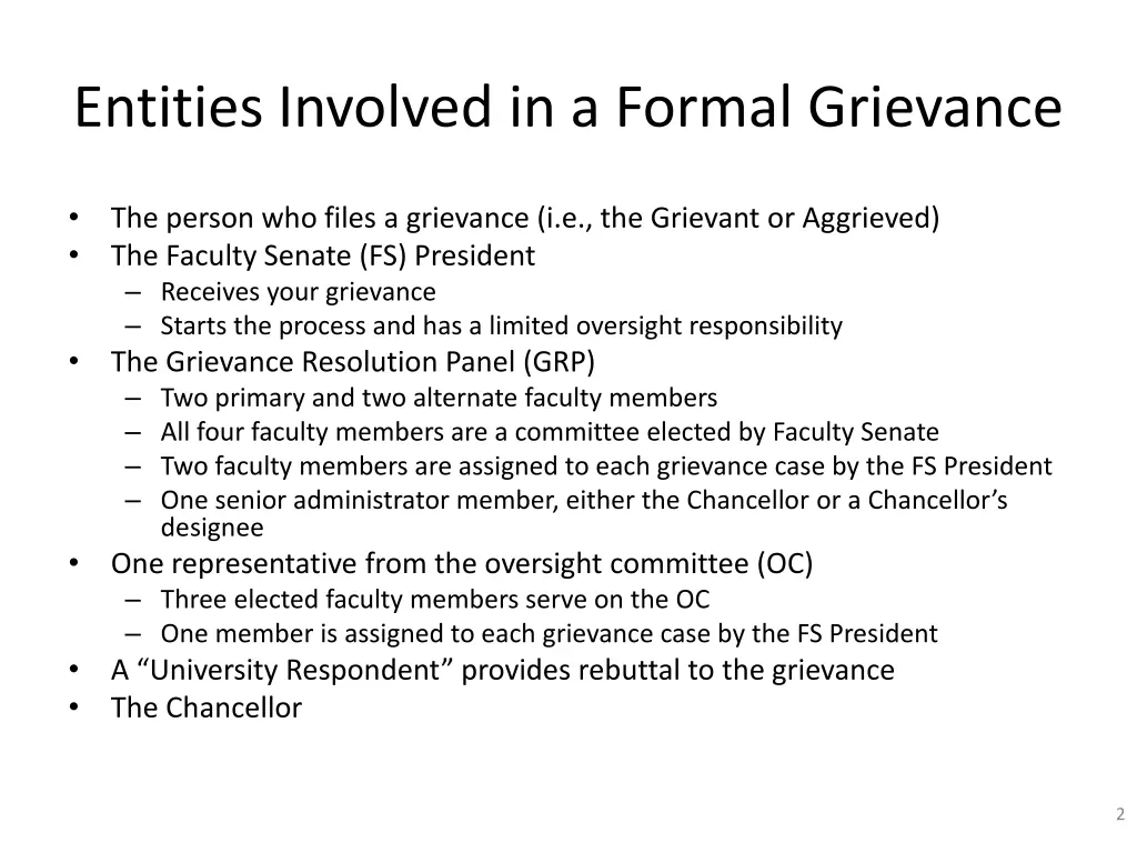 entities involved in a formal grievance