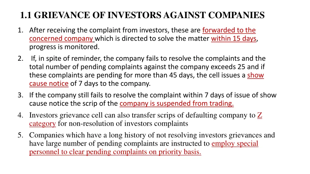 1 1 grievance of investors against companies