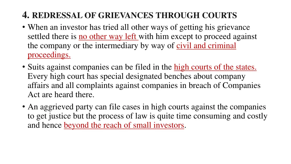 4 redressal of grievances through courts when
