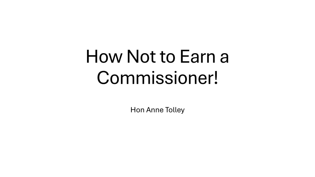 how not to earn a commissioner