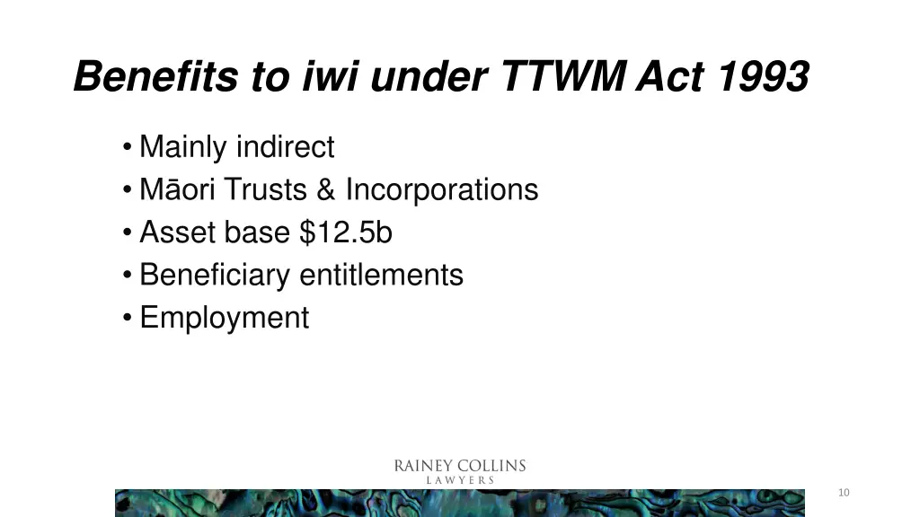 benefits to iwi under ttwm act 1993