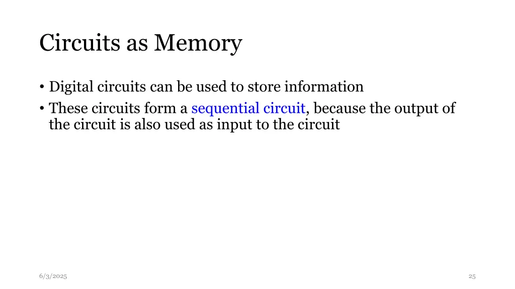 circuits as memory