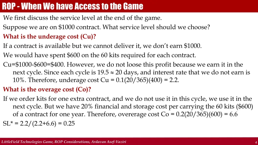 rop when we have access to the game we first