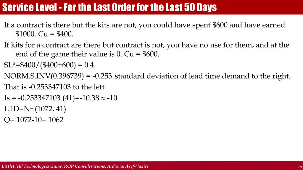 service level for the last order for the last 4