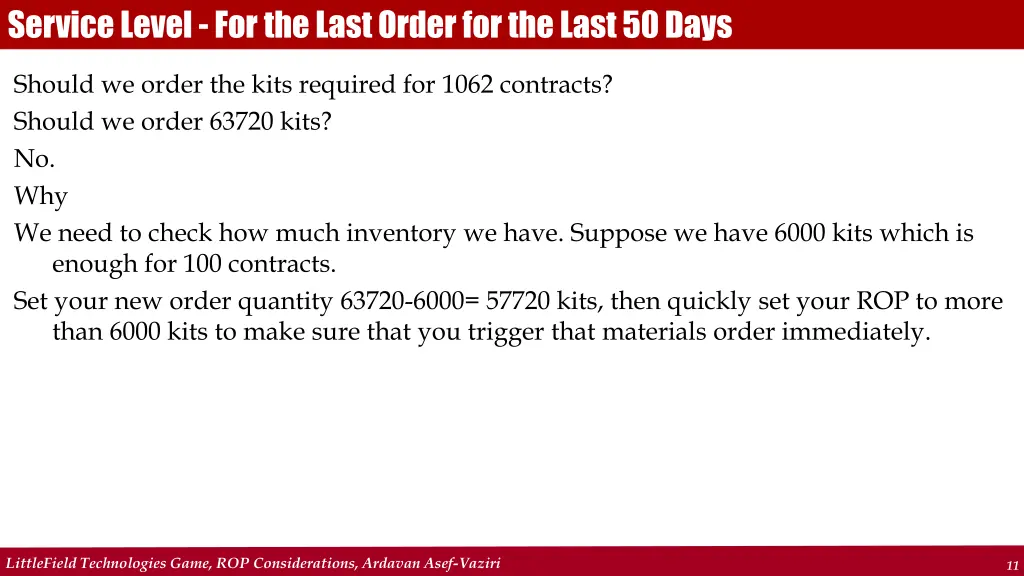 service level for the last order for the last 5