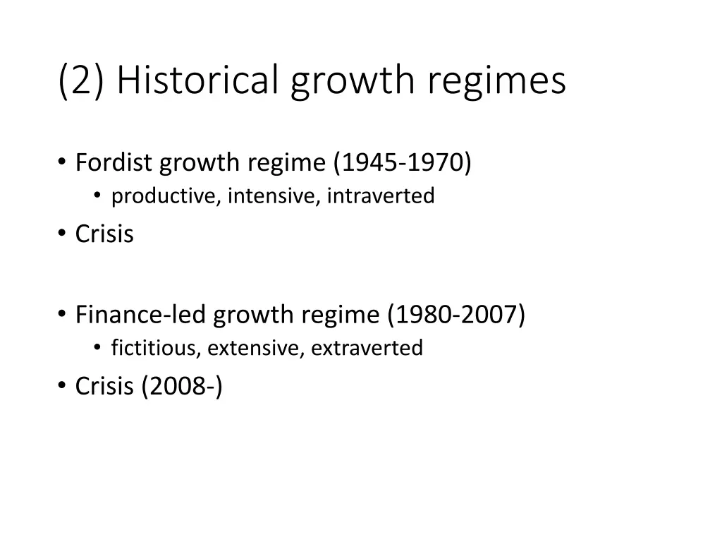 2 historical growth regimes
