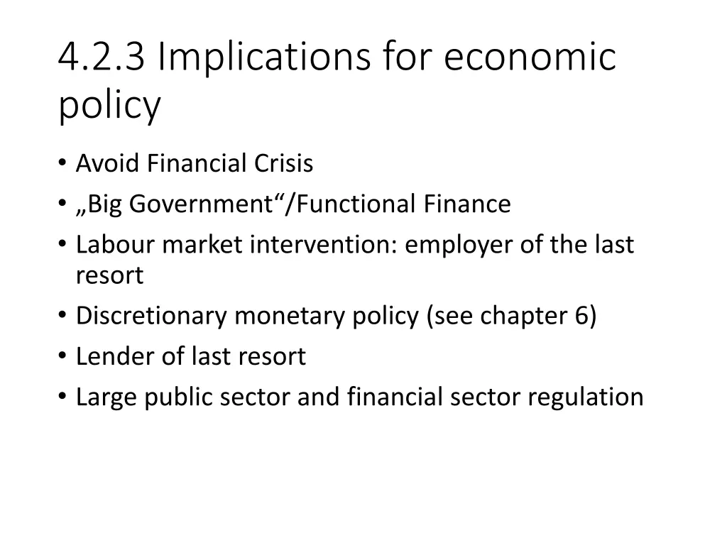 4 2 3 implications for economic policy