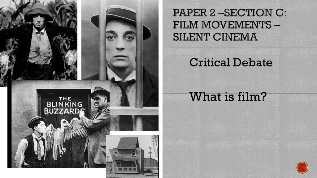 paper 2 section c film movements silent cinema