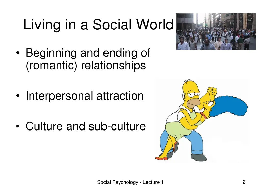 living in a social world