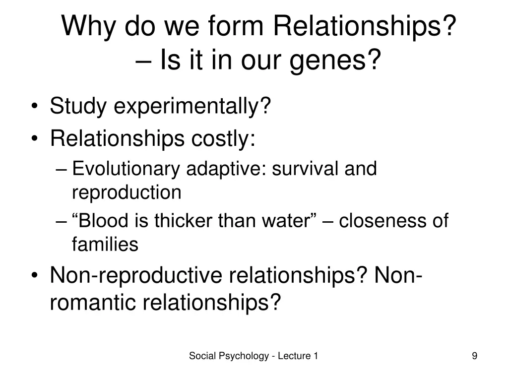 why do we form relationships is it in our genes 1