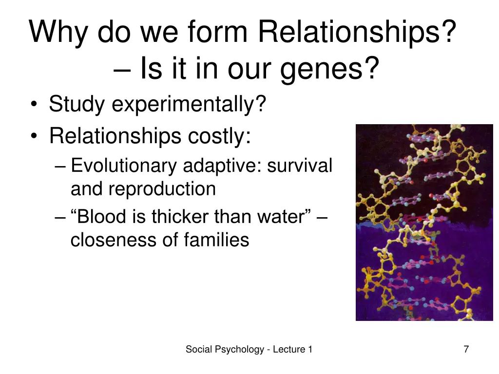 why do we form relationships is it in our genes