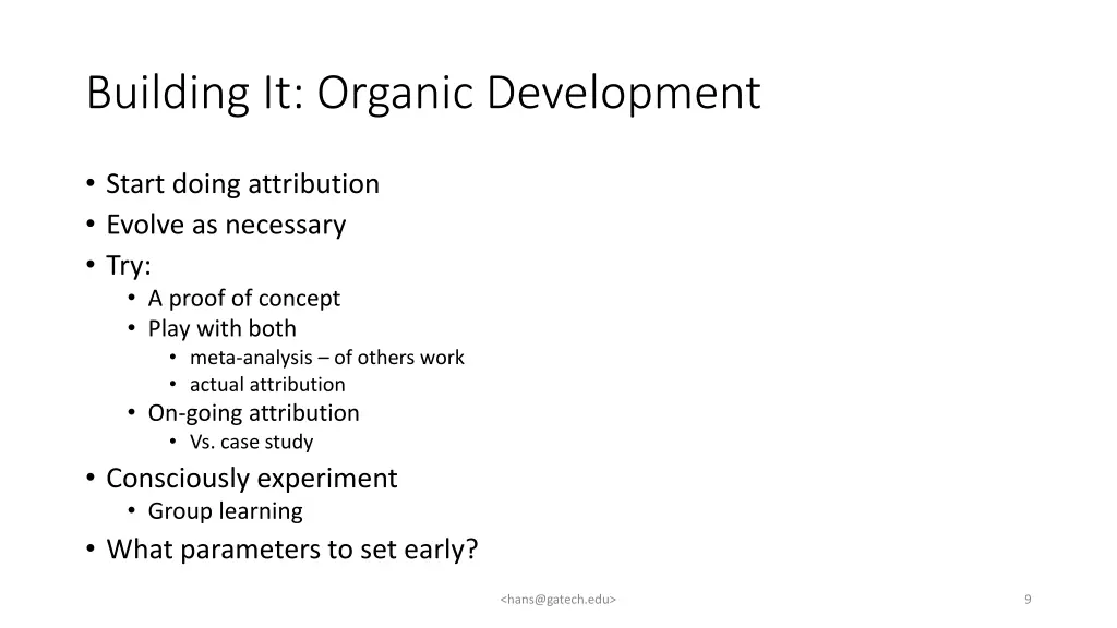 building it organic development