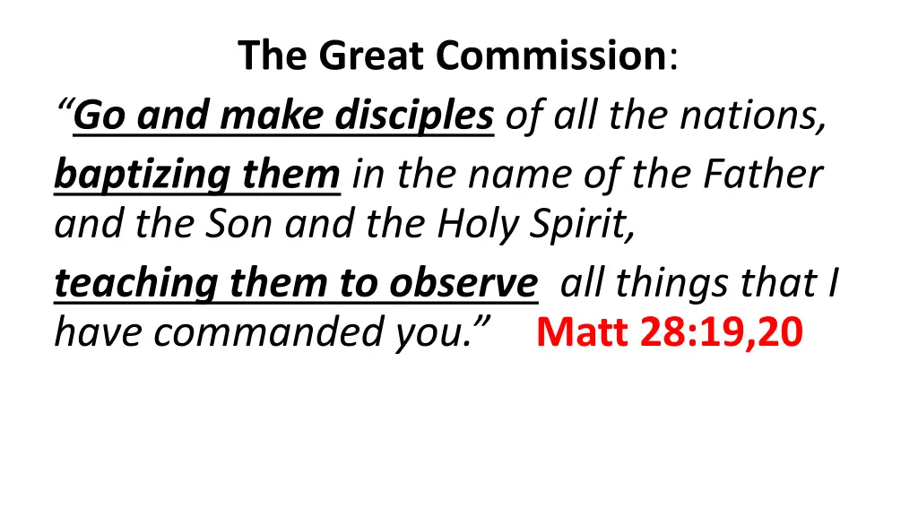 the great commission go and make disciples