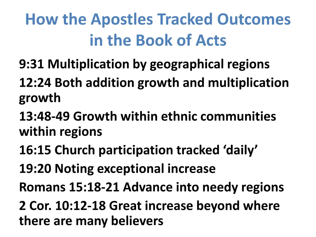 how the apostles tracked outcomes in the book 1
