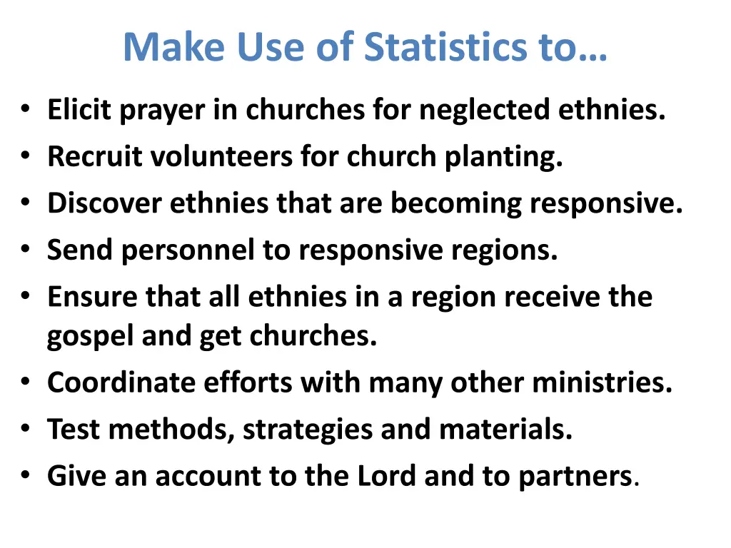 make use of statistics to