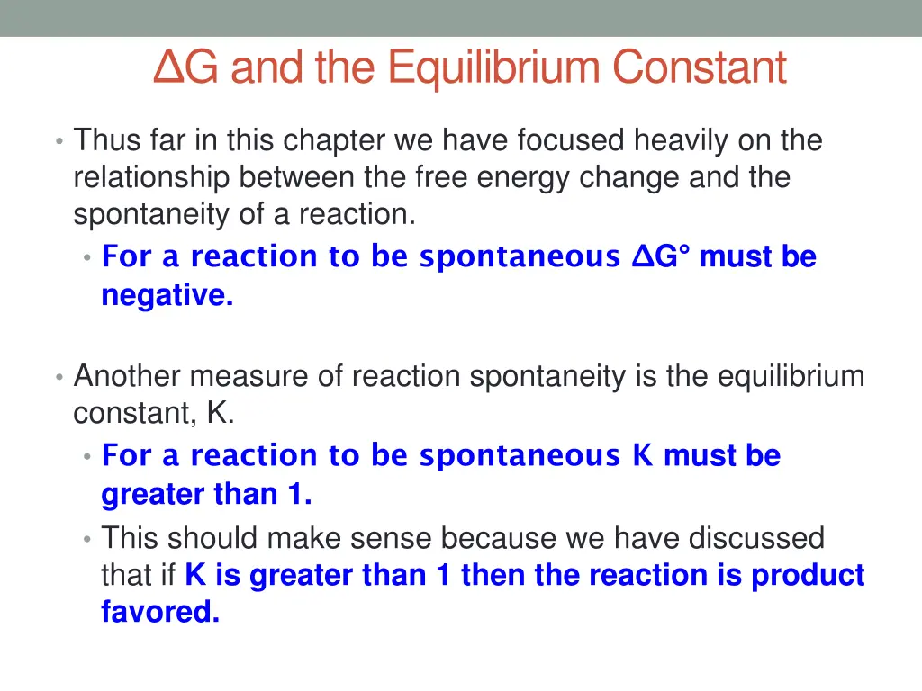 g and the equilibrium constant