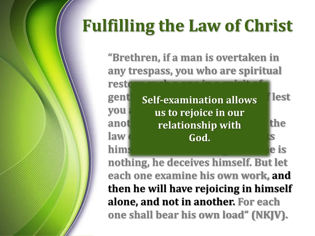 fulfilling the law of christ 10