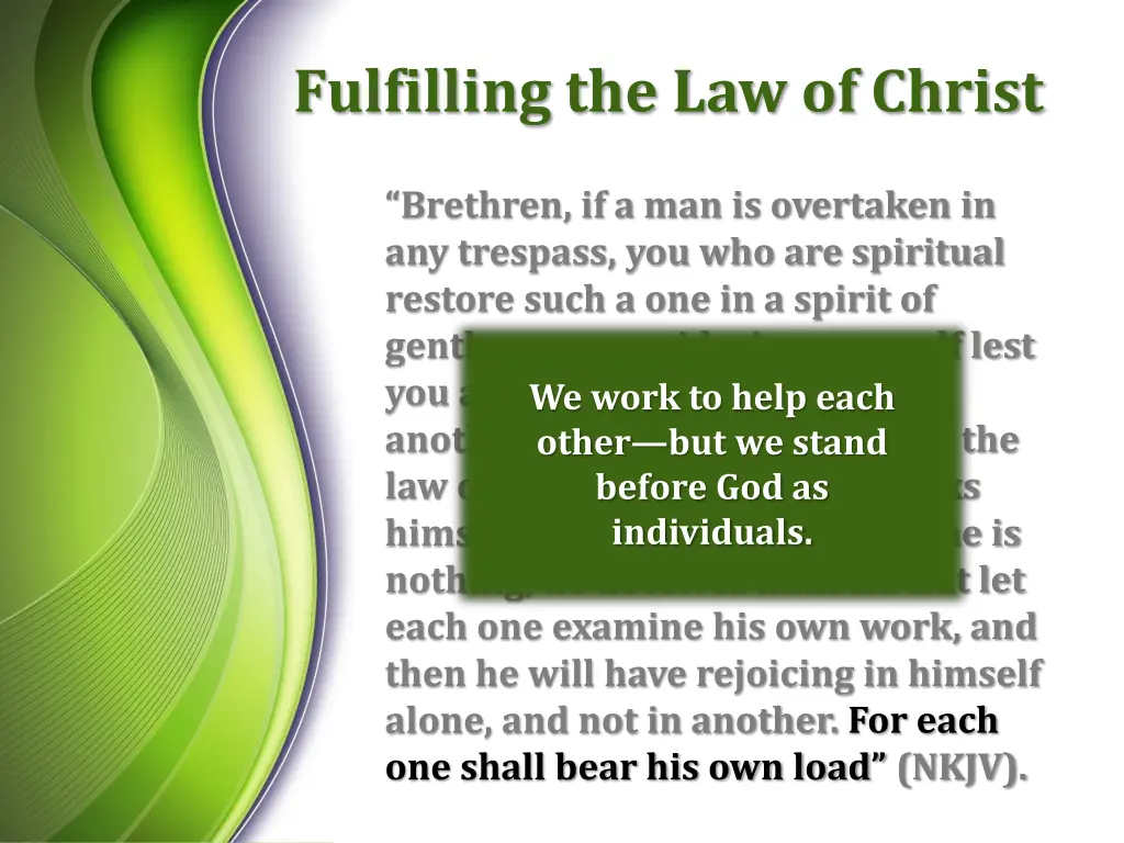 fulfilling the law of christ 11