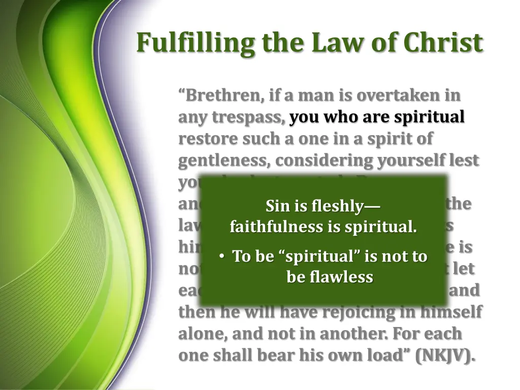 fulfilling the law of christ 2