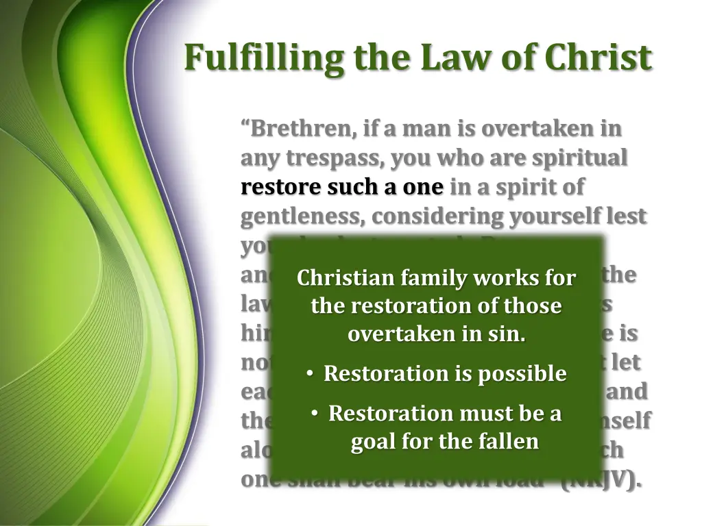 fulfilling the law of christ 3
