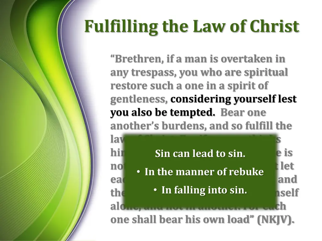 fulfilling the law of christ 5