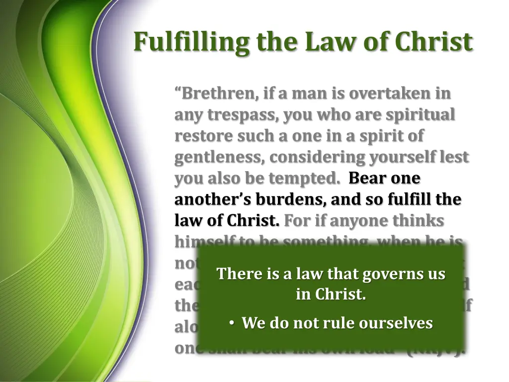 fulfilling the law of christ 6