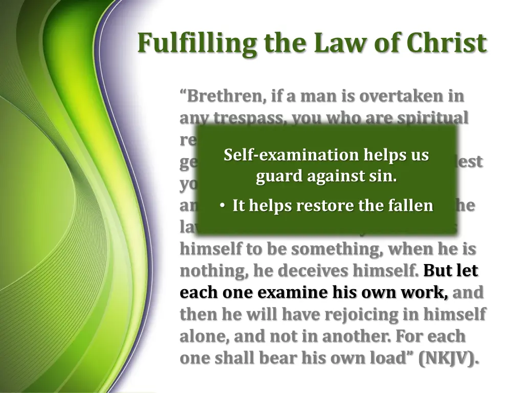 fulfilling the law of christ 9