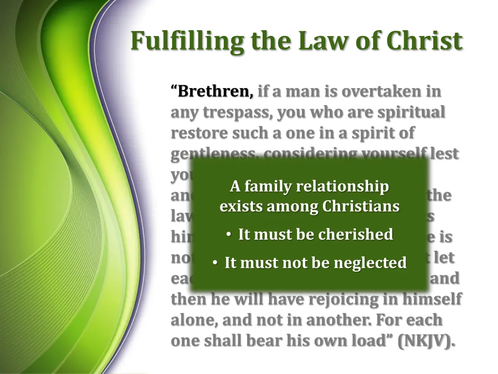 fulfilling the law of christ